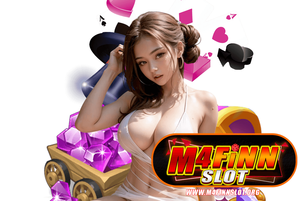 m4finn slot สมัคร